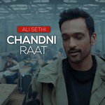 Chandni Raat Ali Sethi Song Download Mp3