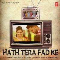 Hath Tera Fad Ke Binnie Toor Song Download Mp3