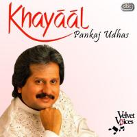 Intro - Ankhon Se Mai - Naye Kapde Badal Ker - Dil Sine Me Aayeena Tha - Dil Me Na Ho Jurrat - Muhabbat Kache Ghade Pe Sawar - Darwaza Khula Rakhna Pankaj Udhas Song Download Mp3