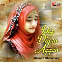 Ishq Diyan Aggan Zunaira Chaudhary Song Download Mp3