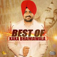 Nachna Aunda Nehi Kaka Bhainiawala Song Download Mp3