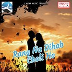 Rang Dehalas Daal Holi Me Anish Vishwakarma Song Download Mp3