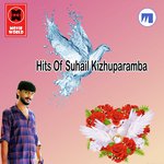 Madurikum Ormayil Suhail Keezhuparambu Song Download Mp3