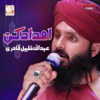 Imdad Kun Abdullah Khalil Qadri Song Download Mp3