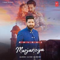 Marjaneya Balraj Song Download Mp3