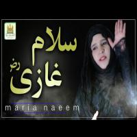 Salam Ghazi Maria Naseem Song Download Mp3