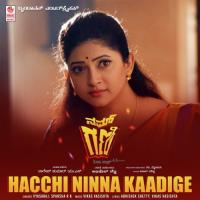 Hacchi Ninna Kaadige (From "Nam Gani B.Com Pass") VyasRaj Sosale,Vikas Vasishta,Sparsha RK Song Download Mp3