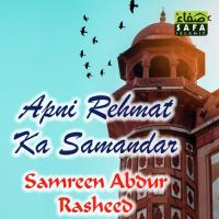 Marhaba Ya Mustafa Samreen Abdur Rasheed Song Download Mp3