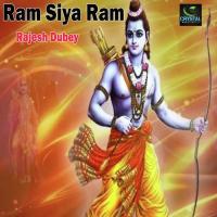 Ram Siya Ram Rajesh Dubey Song Download Mp3