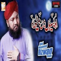 Owaision Main Beth Ja Alhaj Muhammad Rizwan Qadri Song Download Mp3