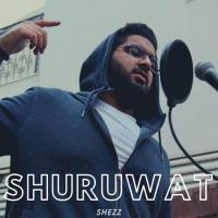 Shuruwat Shezz Song Download Mp3