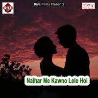 Ka Haal Bhail Ba Ae Maal Shinodh Awara Song Download Mp3