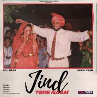 Jind Tere Naam Raj Brar Song Download Mp3