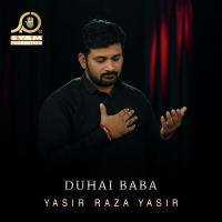 Duhai Baba Yasir Raza Yasir Song Download Mp3