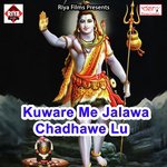 Driverawe Ke Kaniya Banaiha Ae Bhola Ji Anku Kumar Song Download Mp3