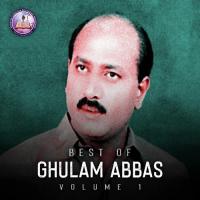 Main Sabar De Naal Ghulam Abbas Song Download Mp3