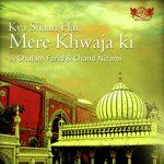 Khwaja Ka Aastana Ghulam Farid,Chand Nizami Song Download Mp3