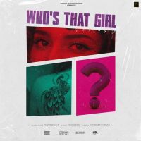 Whos That Girl Taran SIngh Song Download Mp3