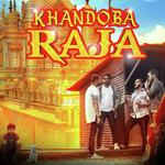 Khandoba Raja Himanshu Mhatre  And  Sonali Bhoir Song Download Mp3