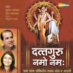 Satguru Dattaraj Suresh Wadkar Song Download Mp3