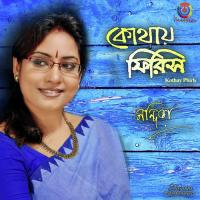 Kothay Phiris Nandita Song Download Mp3