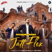 Jatt Flex Amrit Maan Song Download Mp3