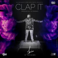 Clap It H-Dhami With The PropheC Song Download Mp3