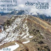 Chacaltaya (nan Remix) Udasa Song Download Mp3