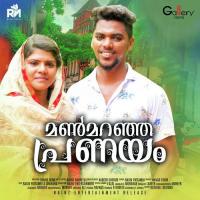 Manmaranja Pranayam Rafeeq Pattambi Song Download Mp3