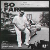 So Far Karan Aujla Song Download Mp3