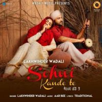 Sohni Kande Te Lakhwinder Wadali Song Download Mp3