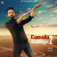 Canada Balliye 2 Arsh Deol Song Download Mp3