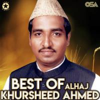 Ramzan Ka Mahina Bari Barkaton Alhaj Khursheed Ahmed Song Download Mp3