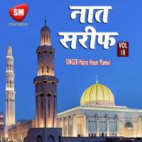 Zo Ishke Nabi Me Machalta Rahega Hajrat Hunar Plamwi Song Download Mp3