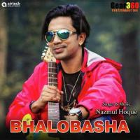 Bhalobasha Nazmul Hoque Song Download Mp3