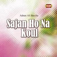 Sada Sanjhra Dur Adnan Ali Baccha Song Download Mp3