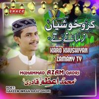 Nana Yeh Nawasa Muhammad Azam Qadri Song Download Mp3