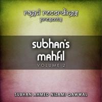 Nami Danam Keh Aakhir Choon Subhan Ahmed Nizami Qawwal Song Download Mp3