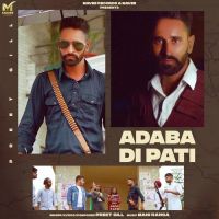 Adaba Di Pati Preet Gill Song Download Mp3