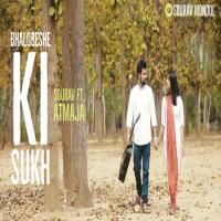 Bhalobese Ki Sukh Saurav Mandal,Atmaja Banerjee Song Download Mp3