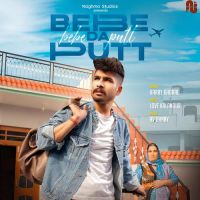 Bebe Da Putt Naghma Studios Song Download Mp3