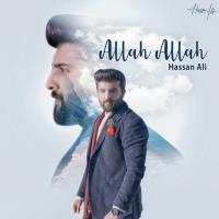 Allah Allah Hassan Ali Song Download Mp3