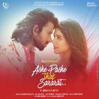 Ashe Pashe Thak Sararat Raj Barman,Mou Dutta Song Download Mp3