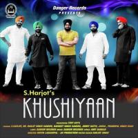 Khushiyaan S Harjot Song Download Mp3