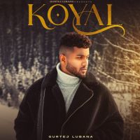 Koyal Gurtej Lubana Song Download Mp3