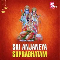 Sri Anjaneya Suprabhatam Nitya Santhoshini Song Download Mp3