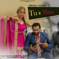 Tu Te Main Sheera Jasvir Song Download Mp3