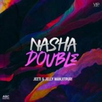 Nasha Double Jelly Manjitpuri Song Download Mp3