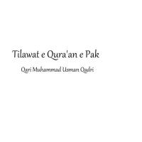 Tilawat E Qura'an E Pak Qari Muhammad Usman Qadri Song Download Mp3