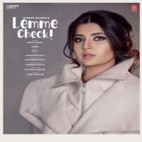 Lemme Check Nimrat Khaira Song Download Mp3